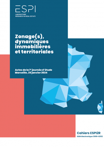 Zonage(s), dynamiques immobilières et territoriales